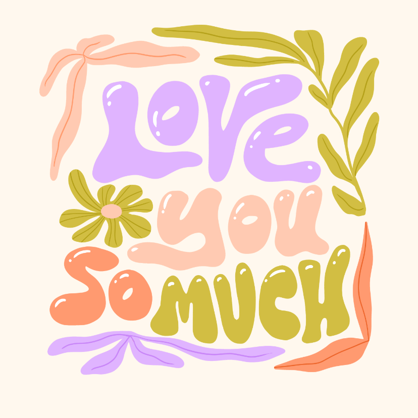 Valentijnskaarten - Valentijnskaart love you so much