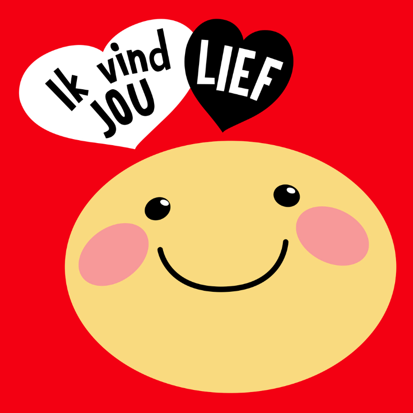 Valentijnskaart Smiley lief - Valentijnskaarten Valentijnskaarten - Valentijnskaart Smiley lief