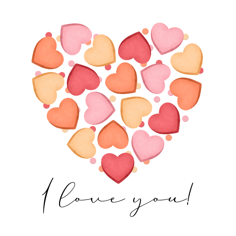 Valentijnskaarten - Valentijnskaart snoephartjes hart confetti i love you