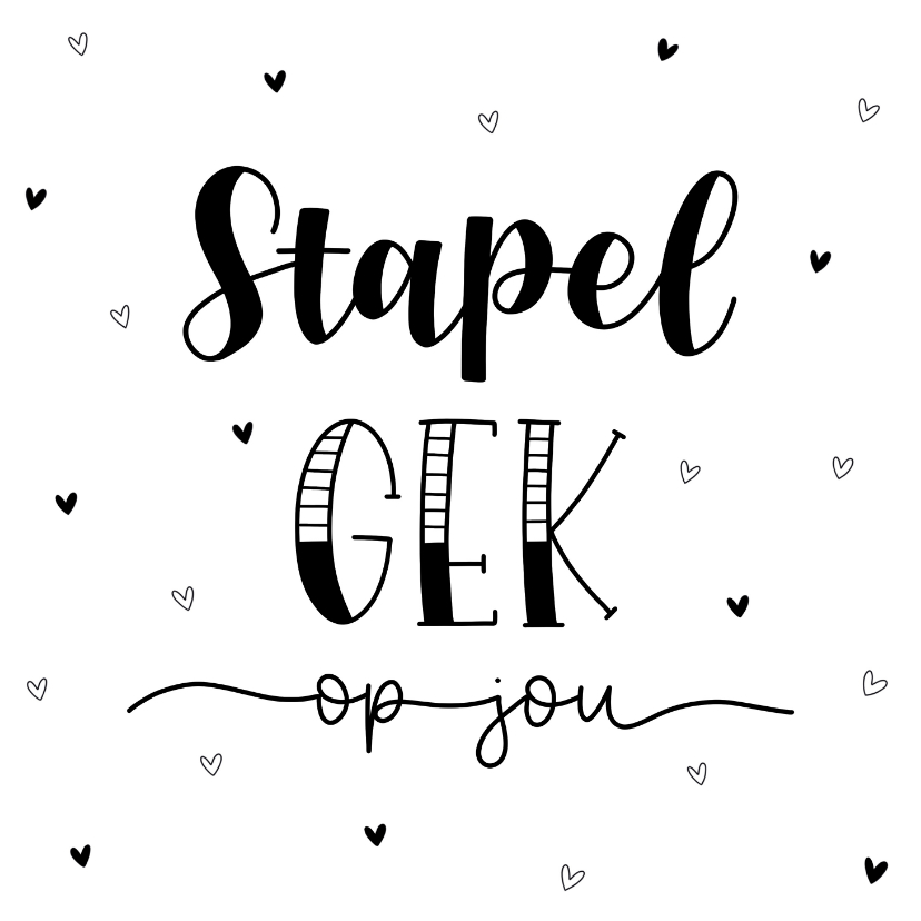 Valentijnskaarten - Valentijnskaart - Stapel gek op jou!