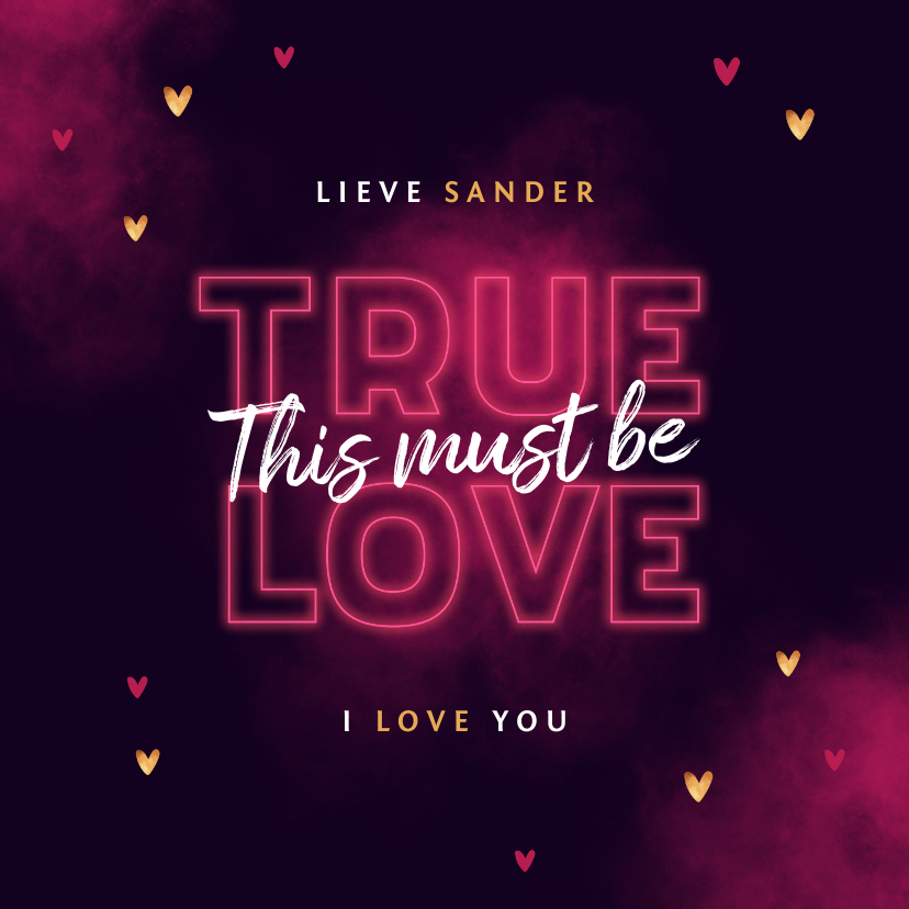 Valentijnskaarten - Valentijnskaart true love neon stijlvol typografisch hartjes