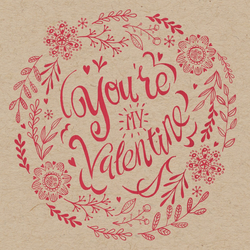 Valentijnskaarten - You're my valentine bruin papier