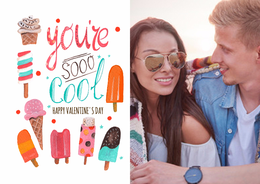 You're so Cool Foto kaart - Valentijnskaarten Valentijnskaarten - You're so Cool Foto kaart