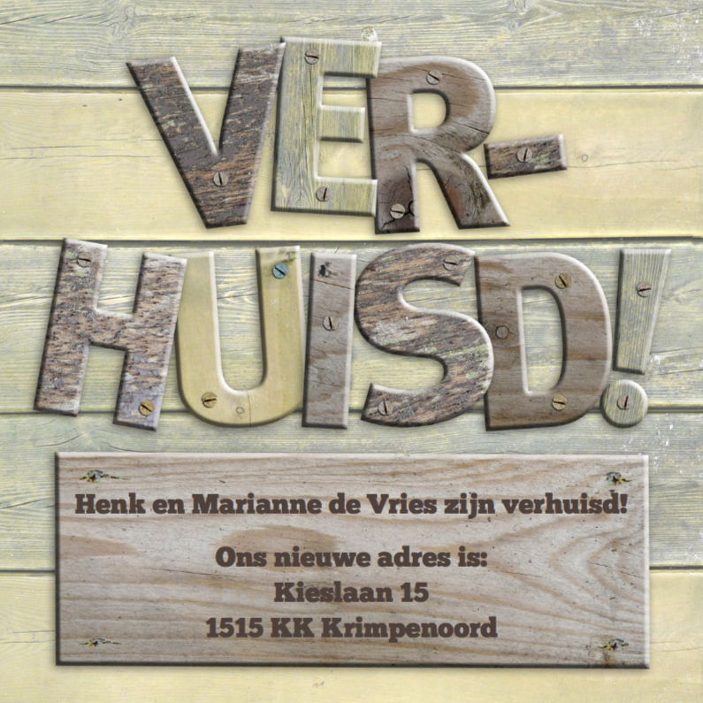Grappige verhuiskaart met letters op houtprint - Verhuiskaarten Verhuiskaarten - Grappige verhuiskaart met letters op houtprint