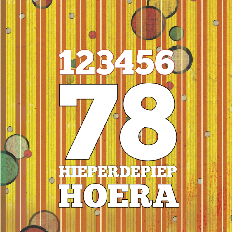 123456 Hieperdepiep Hoera 78 - SG - Verjaardagskaarten Verjaardagskaarten - 123456 Hieperdepiep Hoera 78 - SG