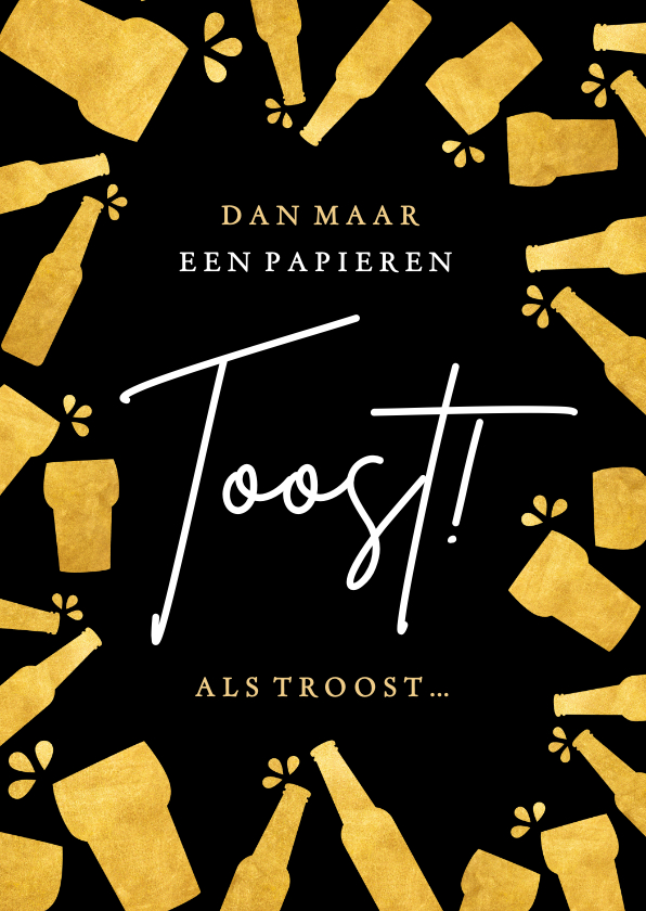 Verjaardagskaarten - Bier verjaardagskaart met papieren toost als troost 