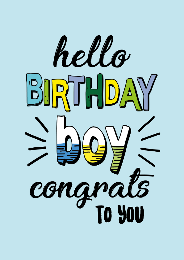 Verjaardagskaarten - Birthday boy congrats - text color - verjaardagskaart