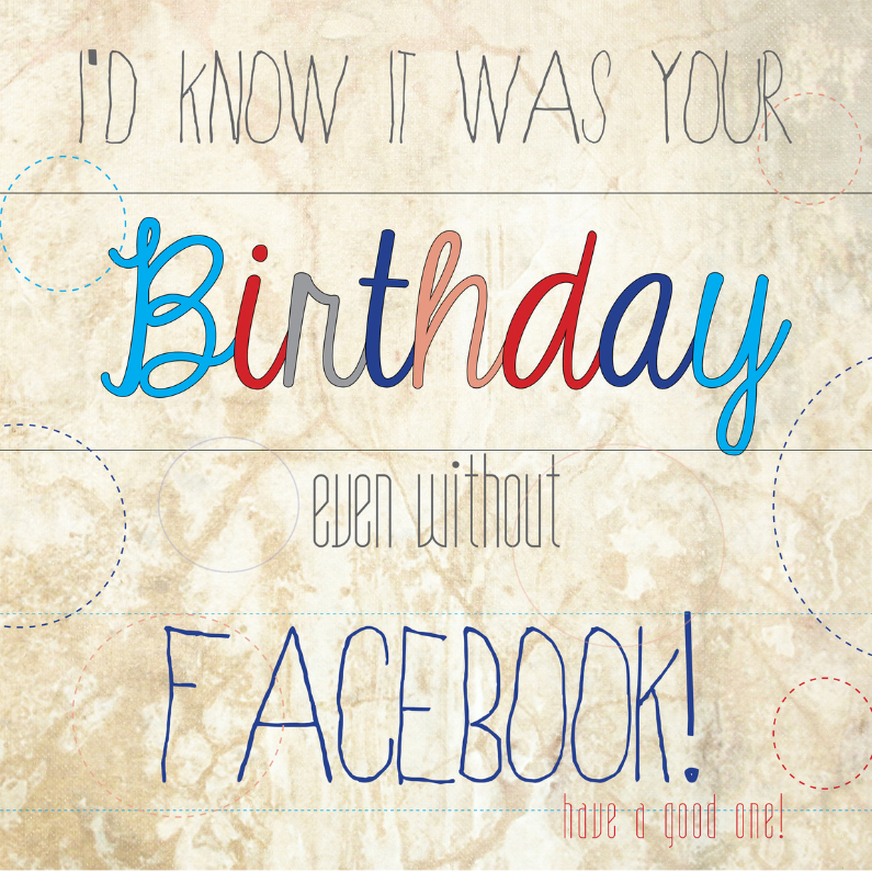 Birthday Facebook - Verjaardagskaarten Verjaardagskaarten - Birthday Facebook