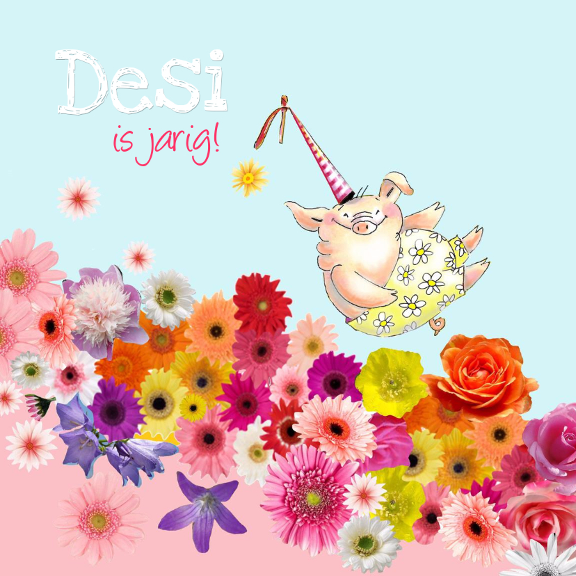 bloemen feestvarkentje - Verjaardagskaarten Verjaardagskaarten - bloemen feestvarkentje