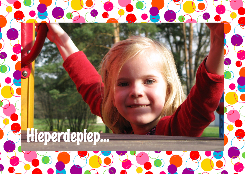 Confettikader Eigen Foto - Verjaardagskaarten Verjaardagskaarten - Confettikader Eigen Foto