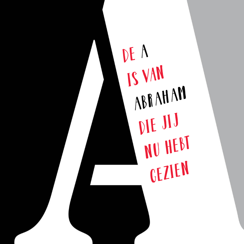 De A van Abraham - Verjaardagskaarten Verjaardagskaarten - De A van Abraham