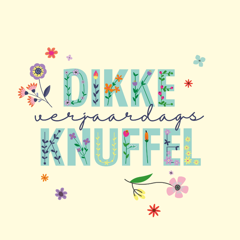 Verjaardagskaarten - Dikke verjaardagsknuffel - all flowers - felicitatiekaart