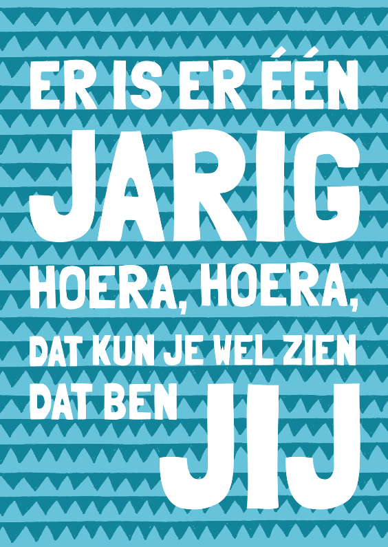 Verjaardagskaarten - Er is er een jarig hoera - blauw