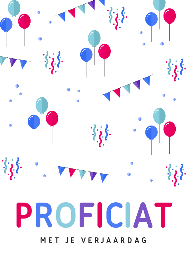 Felicitatiekaart verjaardag ballonnen, slingers en confetti - Verjaardagskaarten Verjaardagskaarten - Felicitatiekaart verjaardag ballonnen, slingers en confetti