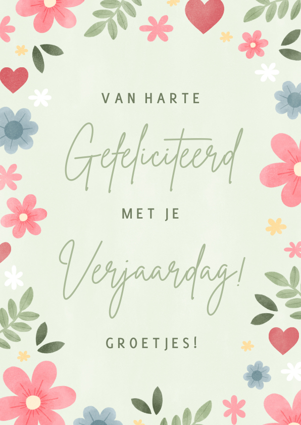 Fleurige verjaardagskaart met bloemen en hartjes - Verjaardagskaarten Verjaardagskaarten - Fleurige verjaardagskaart met bloemen en hartjes