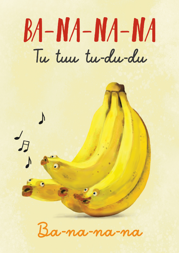 Verjaardagskaarten - Grappige verjaardagskaart Ba-na-na-na