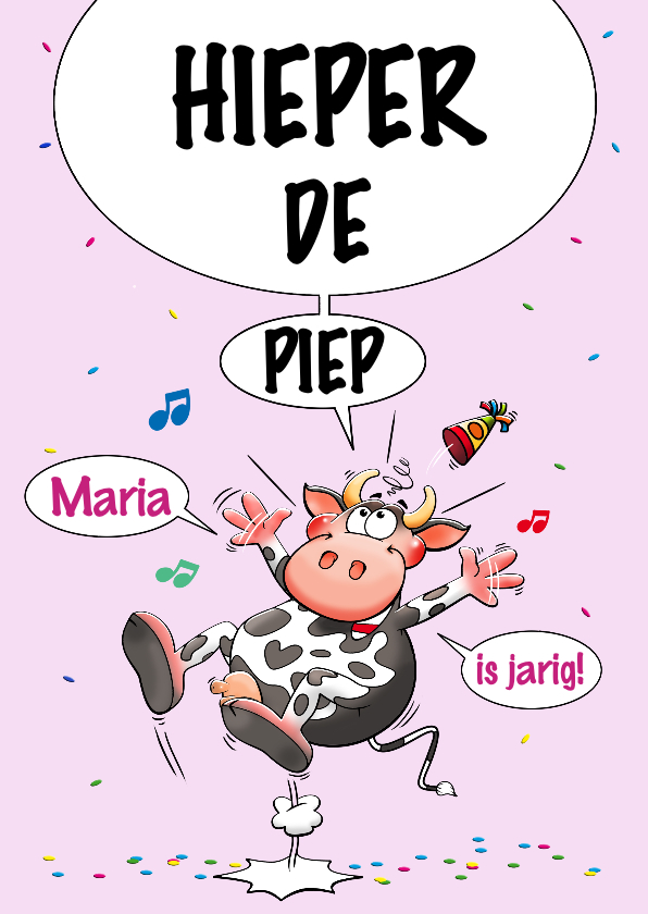 Grappige verjaardagskaart De koe roept hieper de piep hoera - Verjaardagskaarten Verjaardagskaarten - Grappige verjaardagskaart De koe roept hieper de piep hoera