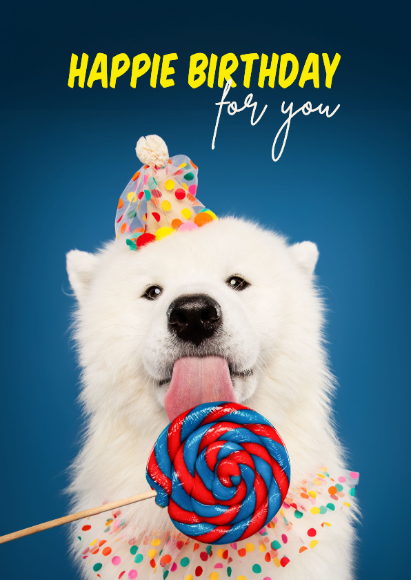 Verjaardagskaarten - Grappige verjaardagskaart hond met lolly en feest kraag