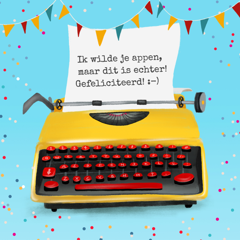 Verjaardagskaarten - Grappige verjaardagskaart met typemachine
