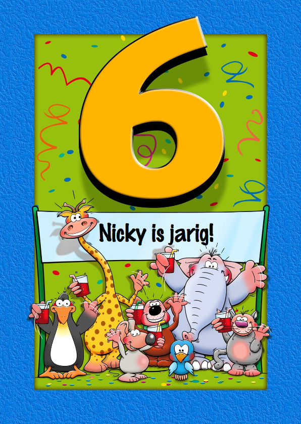 Grappige verjaardagskaart voor kind dat 6 jaar wordt - Verjaardagskaarten Verjaardagskaarten - Grappige verjaardagskaart voor kind dat 6 jaar wordt