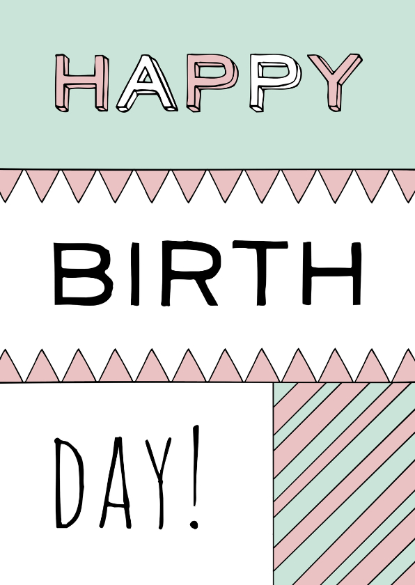 Verjaardagskaarten - Happy birth day verjaardagskaart
