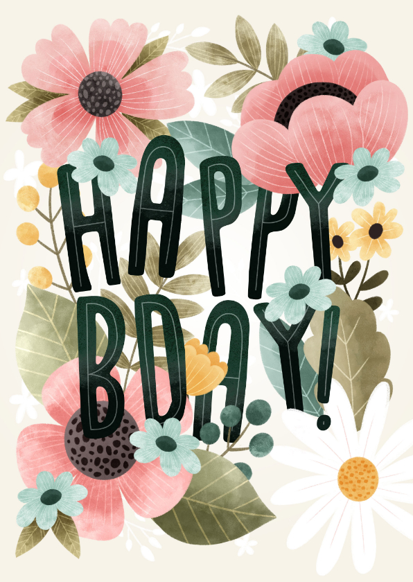 Verjaardagskaarten - Hippe verjaardagskaart met bloemen, bladeren Happy Bday!