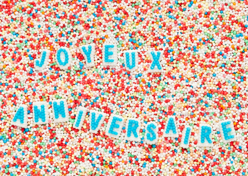Joyeux anniversaire - Verjaardagskaarten Verjaardagskaarten - Joyeux anniversaire
