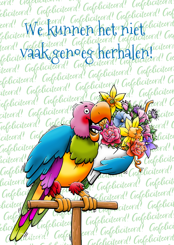 Verjaardagskaarten - Leuke verjaardagskaart met een vrolijke papegaai