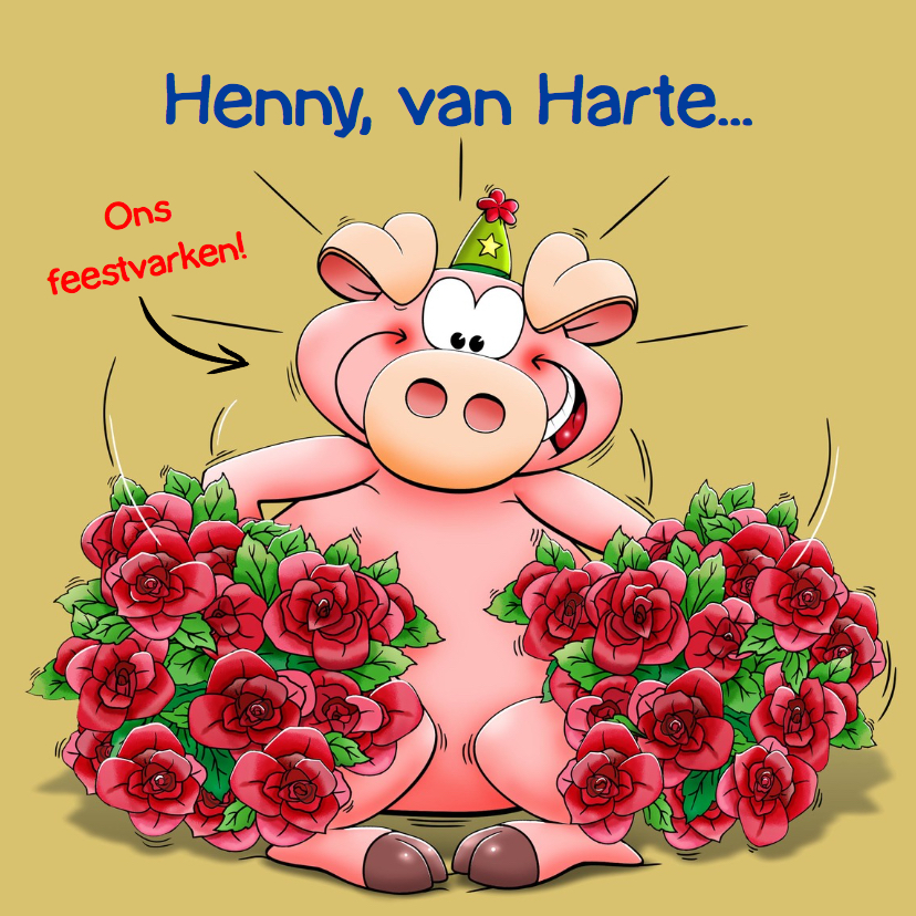 Leuke verjaardagskaart met grappig feestvarken en rozen - Verjaardagskaarten Verjaardagskaarten - Leuke verjaardagskaart met grappig feestvarken en rozen