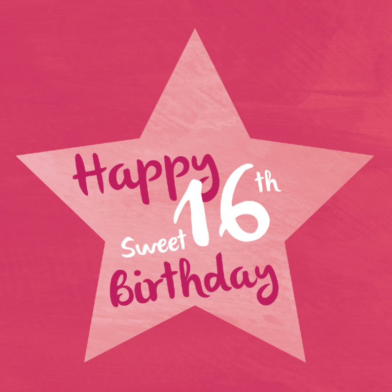 Sweet 16 verjaardagskaart - Verjaardagskaarten Verjaardagskaarten - Sweet 16 verjaardagskaart