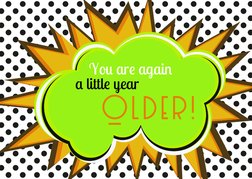 verjaardag dunglish older - Verjaardagskaarten Verjaardagskaarten - verjaardag dunglish older