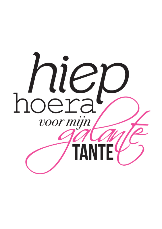 Verjaardag Galante Tante - Verjaardagskaarten Verjaardagskaarten - Verjaardag Galante Tante