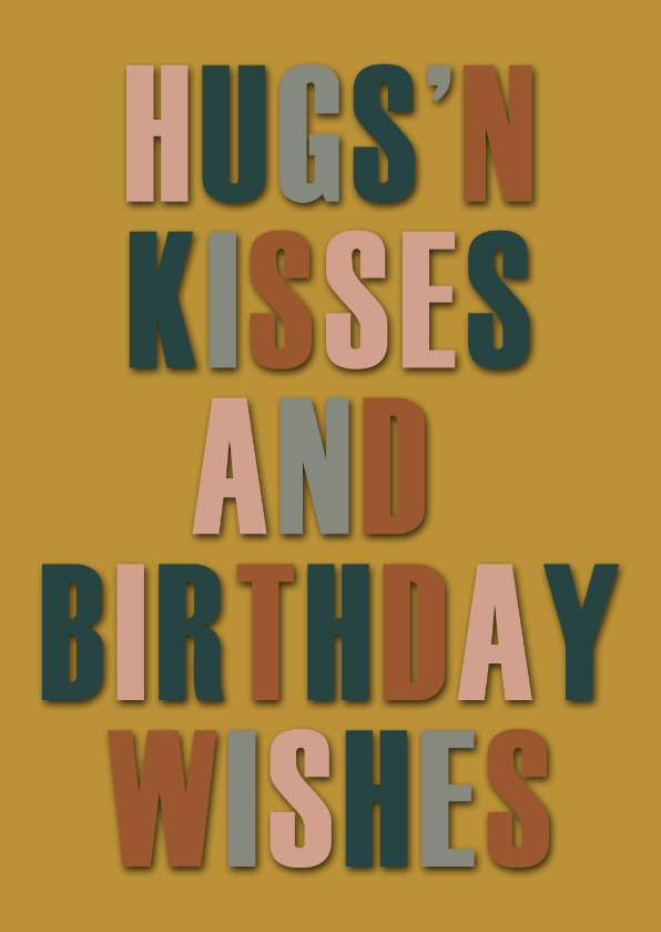 Verjaardag hugs'n kisses - Verjaardagskaarten Verjaardagskaarten - Verjaardag hugs'n kisses