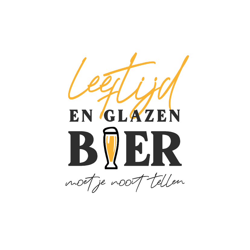 Verjaardagskaarten - Verjaardag leeftijd en glazen bier moet je nooit tellen
