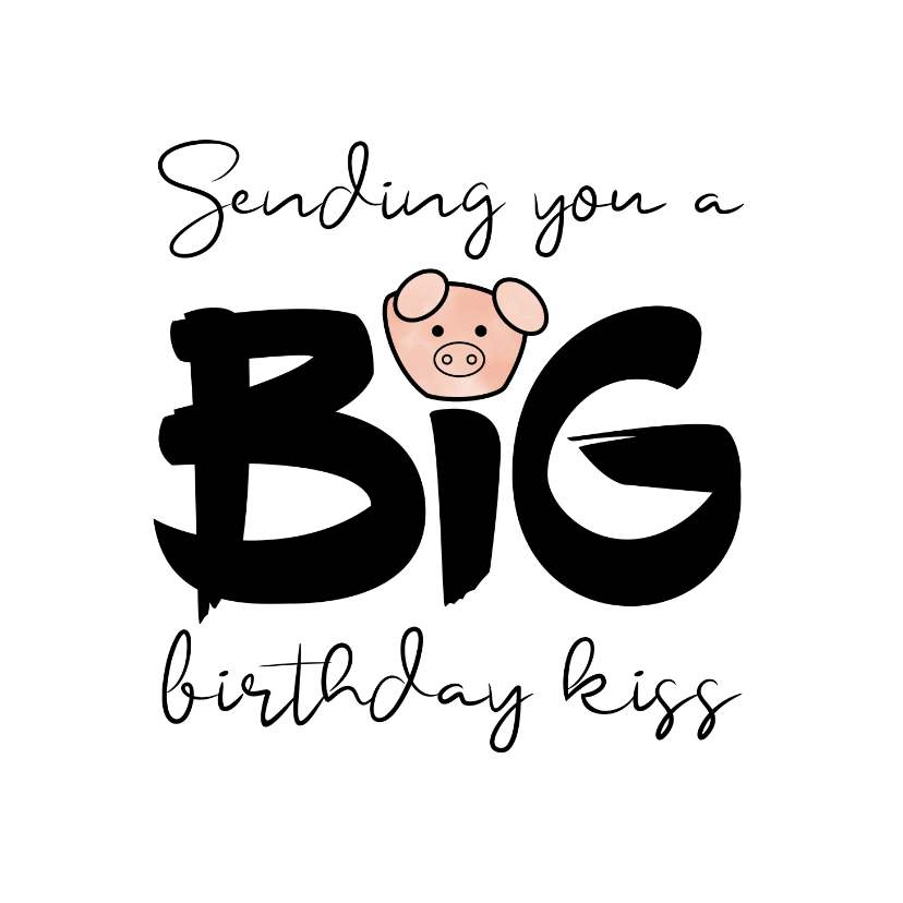 Verjaardagskaarten - Verjaardag Sending you a BIG birthday kiss