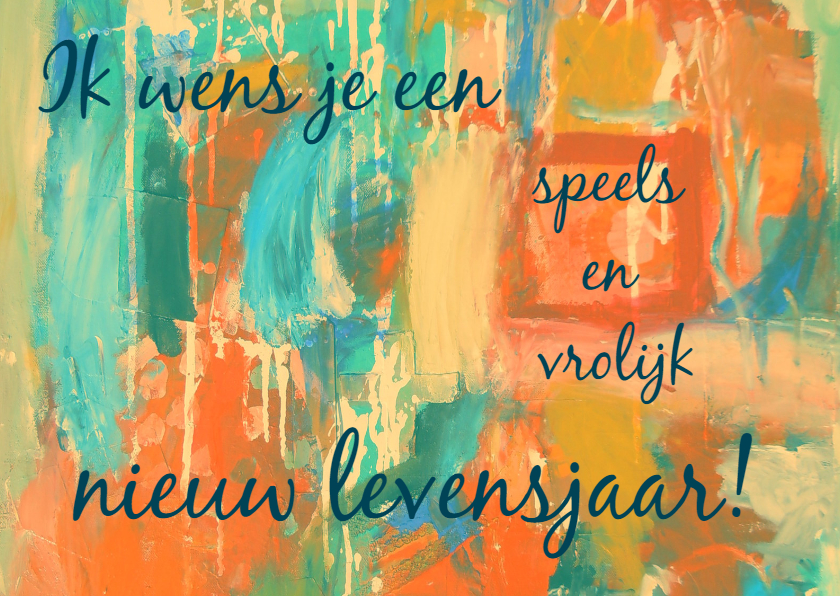 Verjaardag Speels en Vrolijk IW - Verjaardagskaarten Verjaardagskaarten - Verjaardag Speels en Vrolijk IW