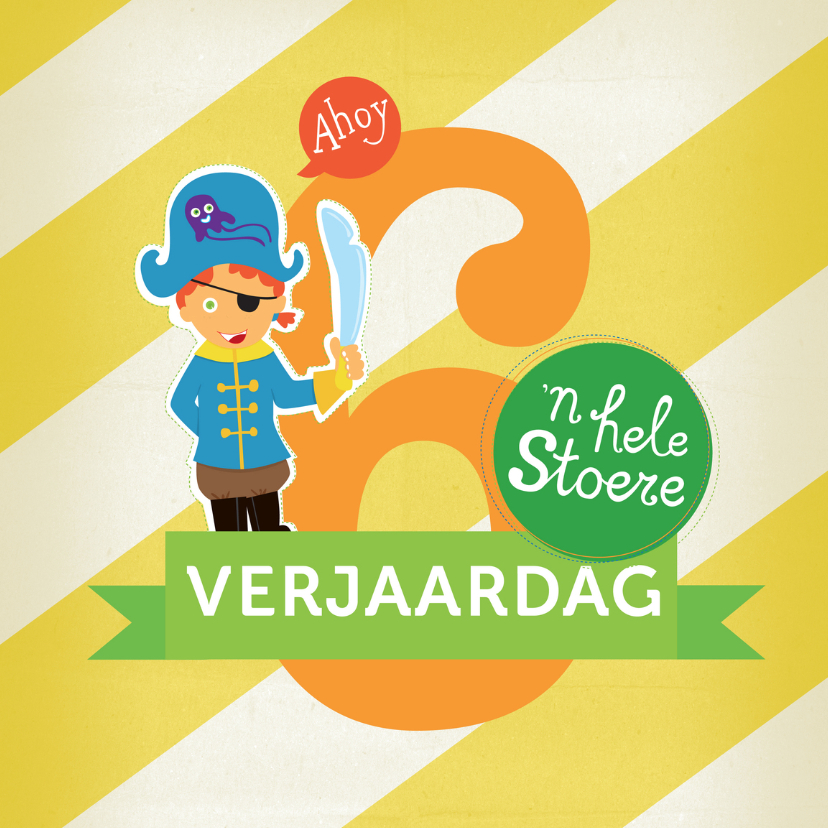 Verjaardag STOER ZES - Verjaardagskaarten Verjaardagskaarten - Verjaardag STOER ZES