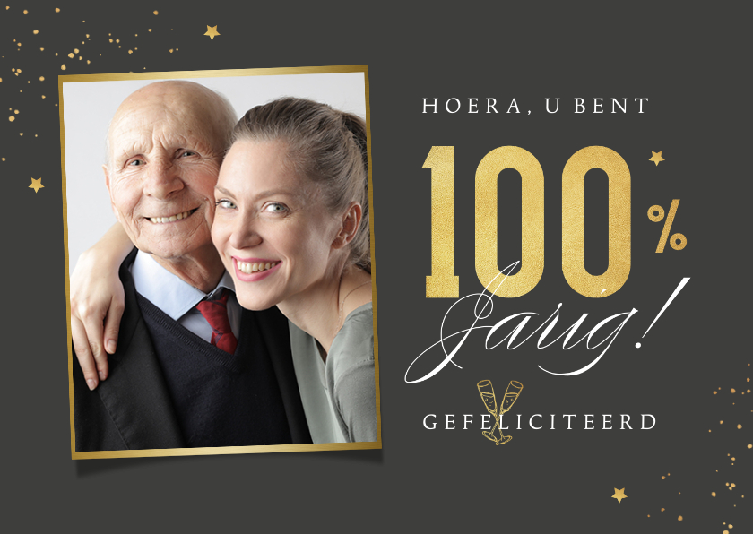 Verjaardagskaarten - Verjaardagskaart 100 jaar foto stijlvol goud spetters 