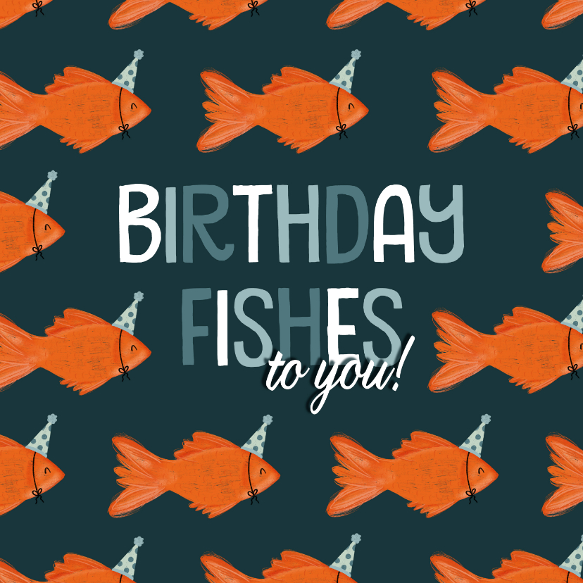 Verjaardagskaarten - Verjaardagskaart birthdayfishes to you met goudvispatroon