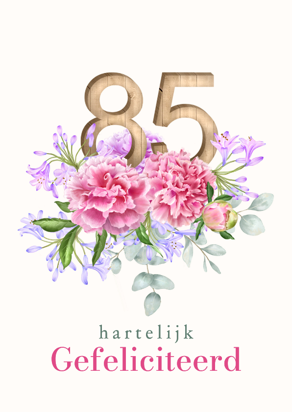 Verjaardagskaarten - Verjaardagskaart bloemen 85 in hout