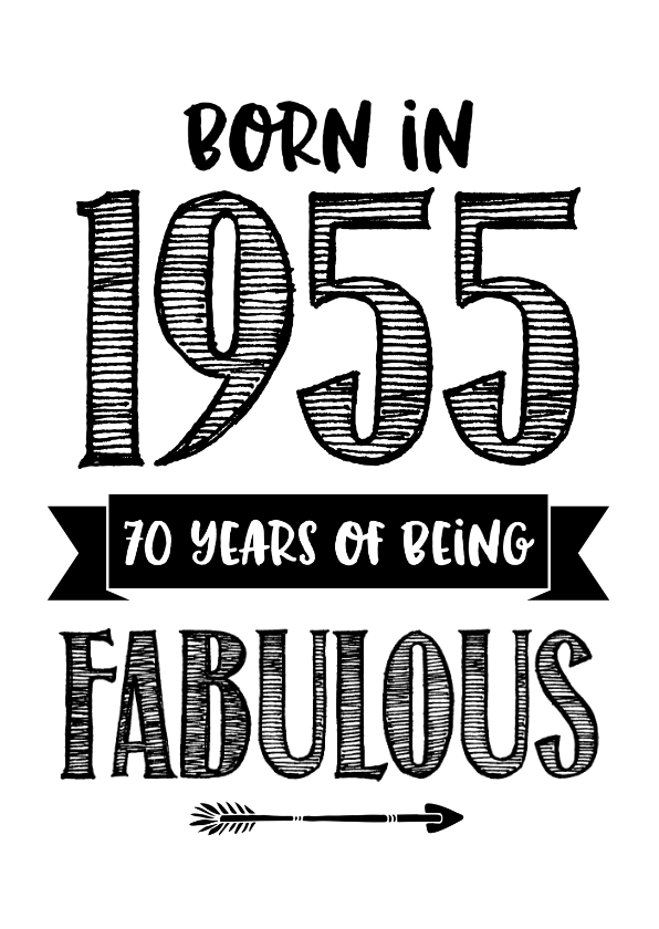 Verjaardagskaart born in 1956 - 70 years of being fabulous - Verjaardagskaarten Verjaardagskaarten - Verjaardagskaart born in 1956 - 70 years of being fabulous