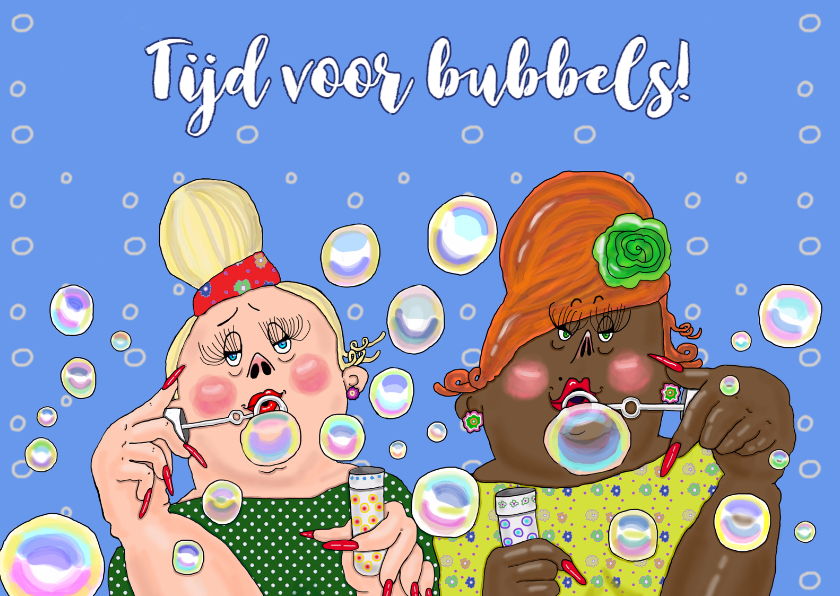 Verjaardagskaart Bubbeltijd - Verjaardagskaarten Verjaardagskaarten - Verjaardagskaart Bubbeltijd