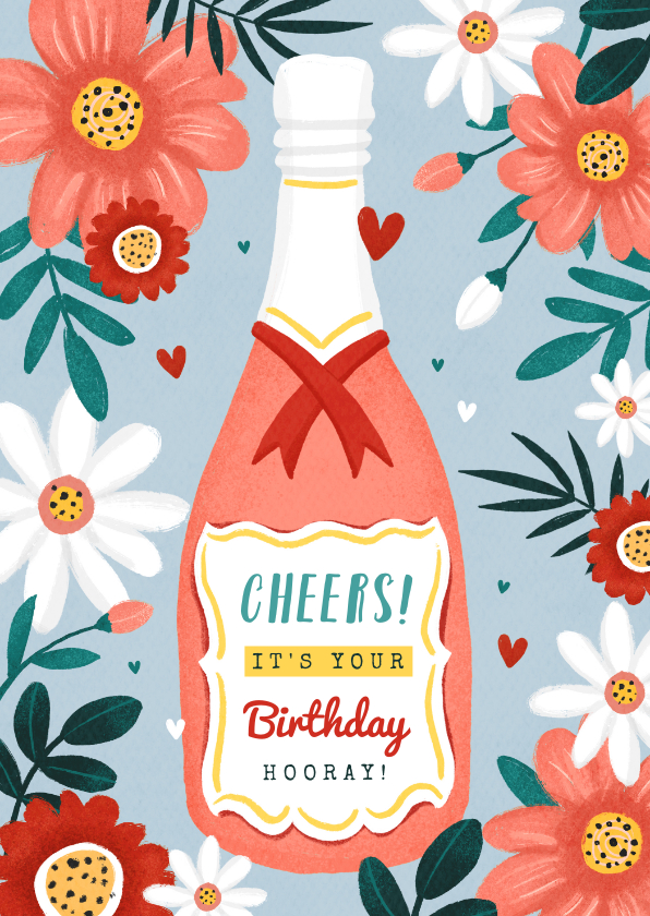 Verjaardagskaarten - Verjaardagskaart champagne wijn bloemen hartjes