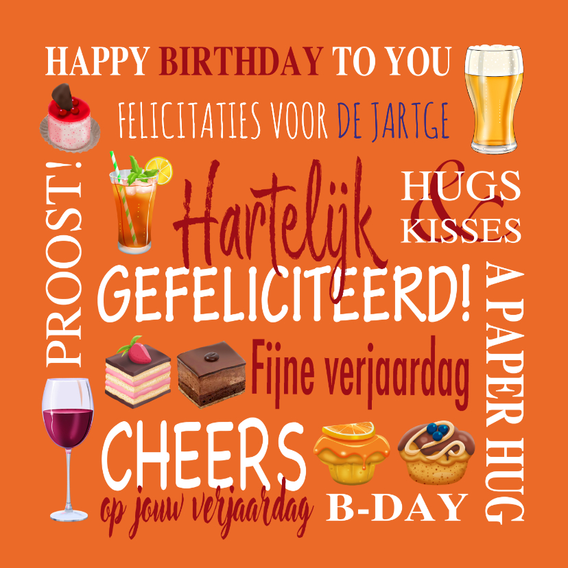 Verjaardagskaart div. drankjes, gebakjes en teksten - Verjaardagskaarten Verjaardagskaarten - Verjaardagskaart div. drankjes, gebakjes en teksten
