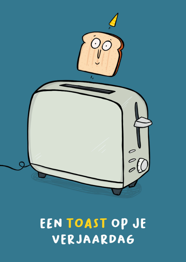 Verjaardagskaart een Toast op je verjaardag! - Verjaardagskaarten Verjaardagskaarten - Verjaardagskaart een Toast op je verjaardag!