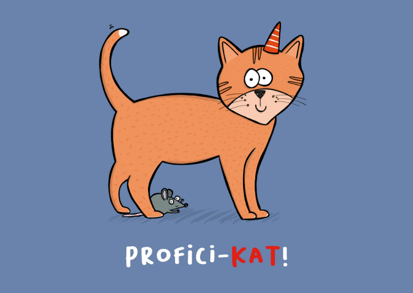 Verjaardagskaart feest profici-kat! - Verjaardagskaarten Verjaardagskaarten - Verjaardagskaart feest profici-kat!