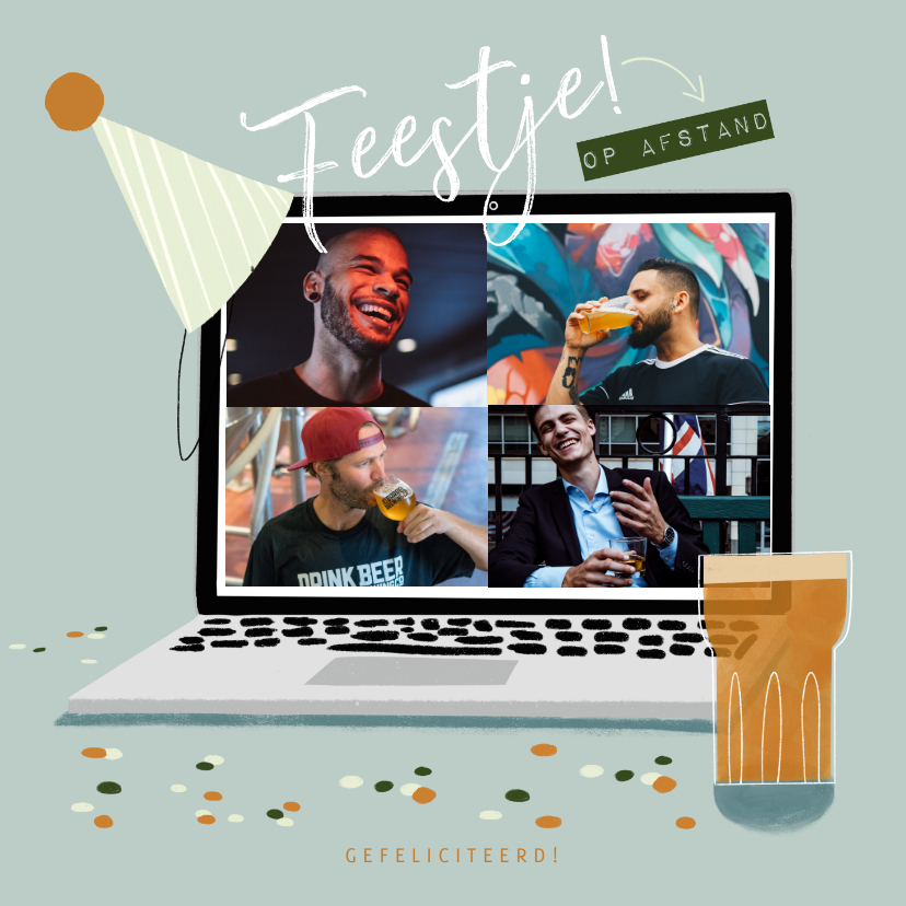 Verjaardagskaart feestje op afstand met laptop en bier - Verjaardagskaarten Verjaardagskaarten - Verjaardagskaart feestje op afstand met laptop en bier