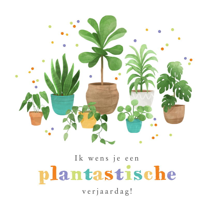 Verjaardagskaart grappig humor planten confetti - Verjaardagskaarten Verjaardagskaarten - Verjaardagskaart grappig humor planten confetti