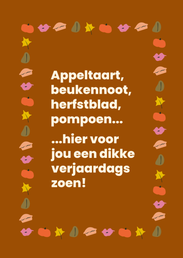 Verjaardagskaart in herfst sfeer met gedichtje - Verjaardagskaarten Verjaardagskaarten - Verjaardagskaart in herfst sfeer met gedichtje