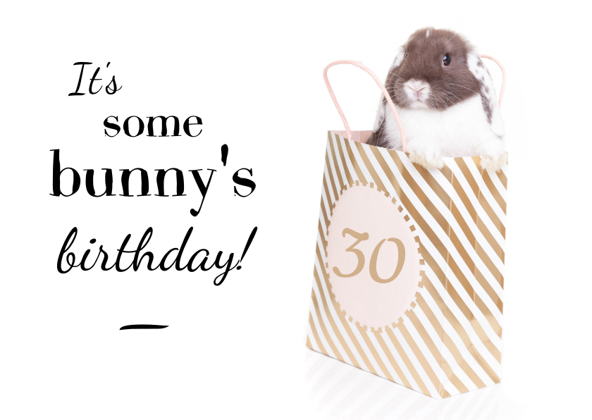 Verjaardagskaarten - Verjaardagskaart - It's some bunny's birthday